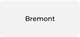 Bremont